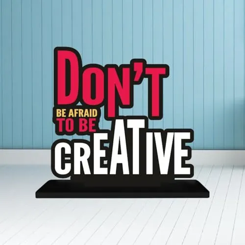 Akshiv Exports | Table Top | Wooden Gift Items for Home Decoration | Showpiece for Desk | Gifting Ideas (Size 6x6 Inches) (Don't Be Afraid to be Creative)