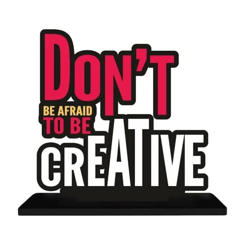 Akshiv Exports | Table Top | Wooden Gift Items for Home Decoration | Showpiece for Desk | Gifting Ideas (Size 6x6 Inches) (Don't Be Afraid to be Creative)