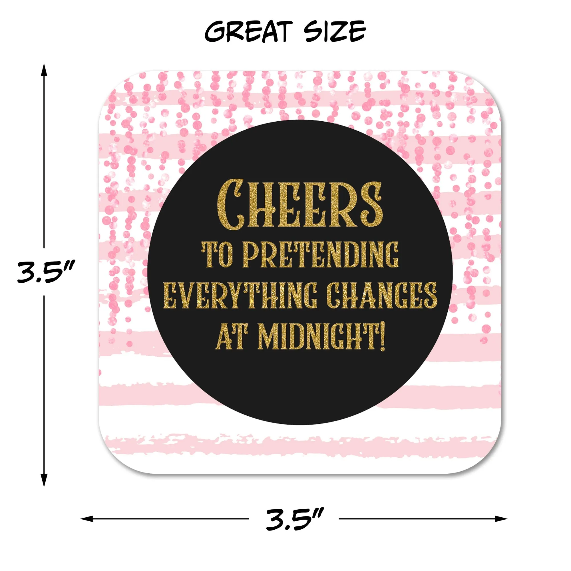 Cheers to Pretending Everything Changes at 12am Coaster Set