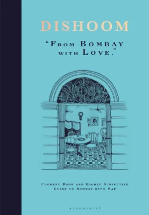 Dishoom from Bombay With Love