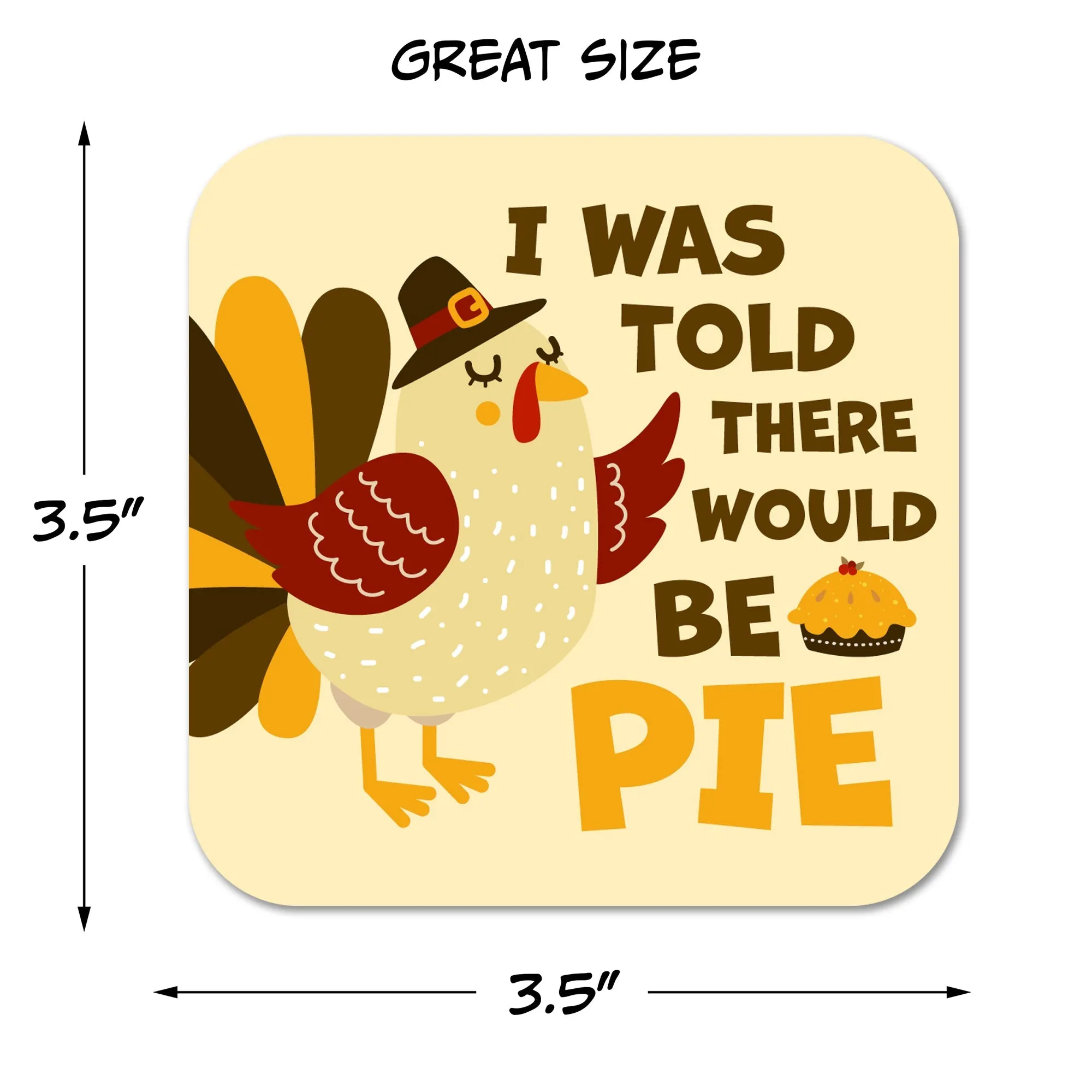 I Was Told There Would Be Pie Thanksgiving Paper Coaster Set