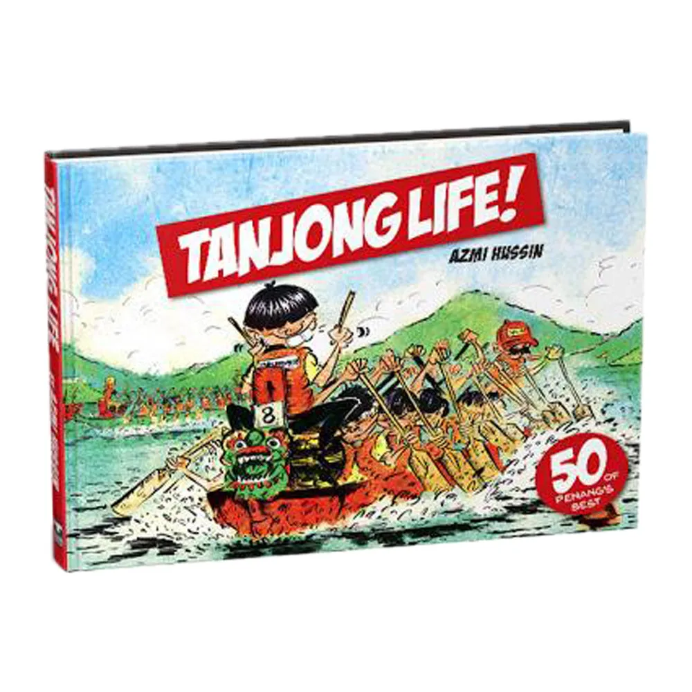 Tanjong Life! by Azmi Hussin